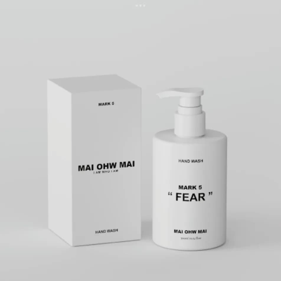 MAI OHW MAI MARK5 HANDWASH : FEAR